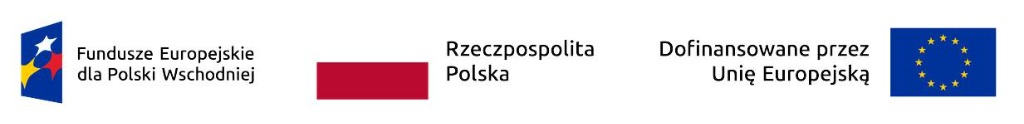 Fundusze Europejskie dla Polski Wschodniej, Rzeczpospolita Polska, Dofinansowane przez Unię Europejską